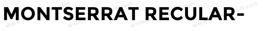 MONTSERRAT RECULAR字体转换